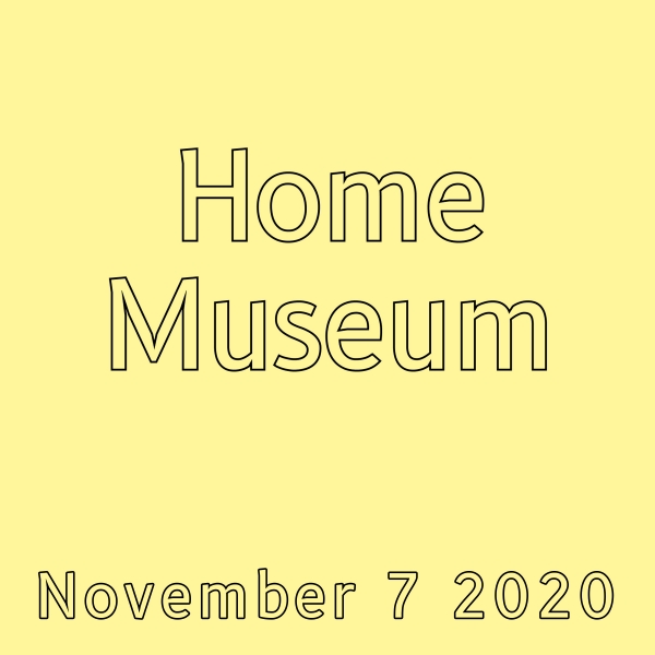 Home Museum Launch postponed to the 7th of November, 2020 Image